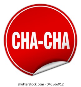 cha-cha round red sticker isolated on white