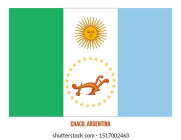 Chaco Flag Vector Illustration on White Background. Flag of Argentina Provinces.