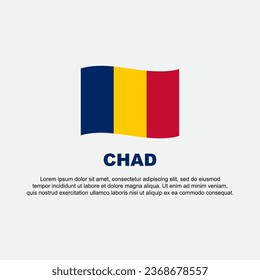 Chad Flag Background Design Template. Chad Independence Day Banner Social Media Post. Chad Background
