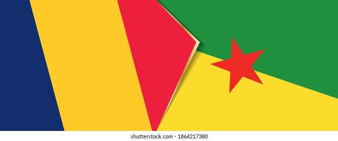 Chad and French Guiana flags, two vector flags symbol of relationship or confrontation.