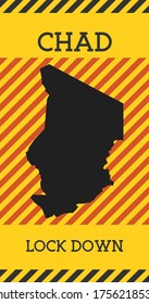 Chad Lock Down Sign. Yellow country pandemic danger icon. Vector illustration.