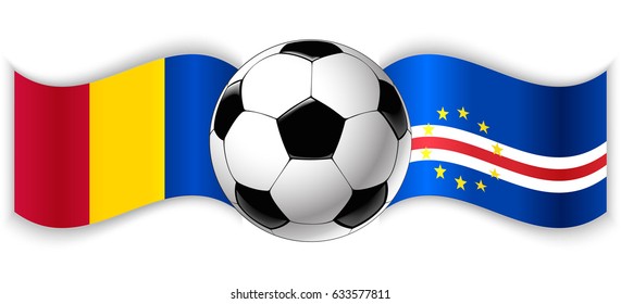 Chadian and Cabo Verdean wavy flags with football ball. Chad combined with Cape Verde isolated on white. Football match or international sport competition concept.