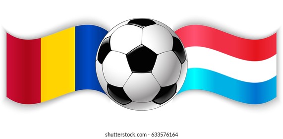 Chadian and Luxembourgish wavy flags with football ball. Chad combined with Luxembourg isolated on white. Football match or international sport competition concept.