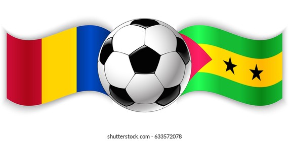 Chadian and Sao Tomean wavy flags with football ball. Chad combined with Sao Tome and Principe isolated on white. Football match or international sport competition concept.