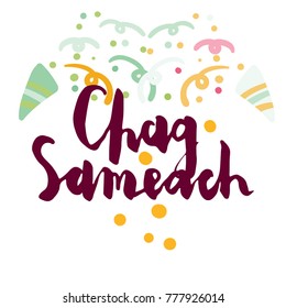 Chag Sameach (happy holiday) Jewish expression. Hand written brush lettering isolated on white with simple flat confetti background.