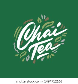 Chai tea hand drawn illustration. Template for card banner and poster for restaurant menu and package. Vector illustration