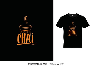 Chai (tea) t shirt design. Beautiful t shirt