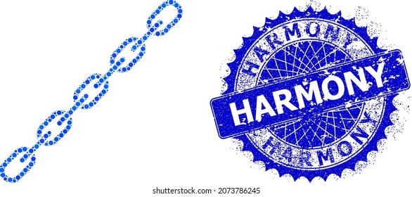 Chain vector collage of round dots in various sizes and blue color shades, and distress Harmony stamp seal. Blue round sharp rosette stamp seal contains Harmony caption inside it.