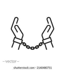 chains on hands icon, slave or criminal, concept person slavery, thin line symbol on white background - editable stroke vector illustration