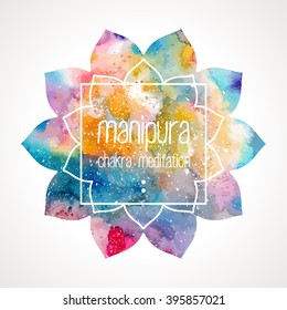 Chakra Manipura flower icon, ayurvedic symbol and frame for text. Watercolor bright texture. Frame and text edited in vector