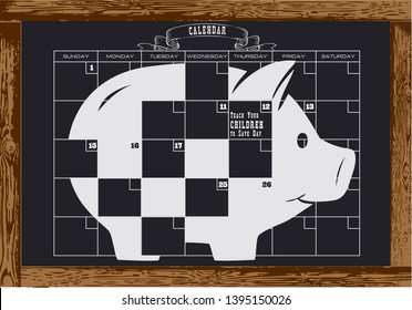 Chalk board with calendar. Teach Your Children to Save Day.