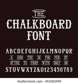 Chalk board hand drawn font and catchwords. Vector alphabet - type letters and numbers.