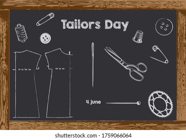Chalk board with wooden frame for date Tailors Day