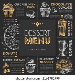 Chalk drawing dessert restaurant menu design with hand drawing cupcakes. Vector illustration