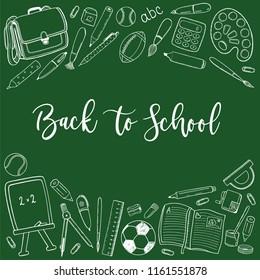 Chalk drawing on green class board, back to school text, supplies for study, hand drawn design elements, sketchy style, line art doodles stationary, schoolbag, book, pen, pencil, ruler, eraser, etc.