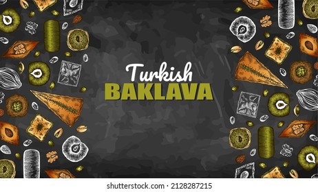 Chalk drawing poster with colorful Turkish baklava isolated on blackboard. Oriental sweets template, baked arabic dessert with hazelnut, chocolate, pistachio. Istanbul food banner. Vector illustration