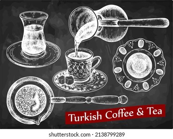 Chalk drawing set of Turkish tea and coffee in glass cup isolated on blackboard. Engraved drawing traditional Turkish hot drink, sketch turk cup of coffee, turkish delight. Vintage vector illustration