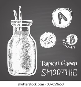  Chalk drawn illustration of tropical green smoothie in a bottle with A and B vitamins. Sugar free!