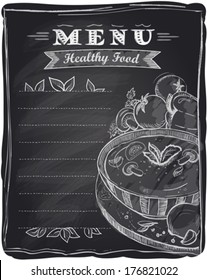 Chalk healthy food menu  chalkboard background and soup   place for text 