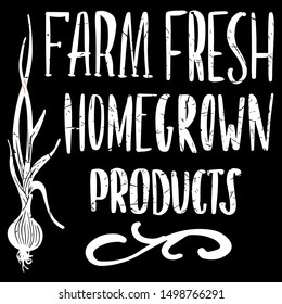 Chalk lettering with text Home Grown,vector illustration
