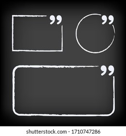 Chalk quote frames template set on black background. Empty quotes shapes on dark backdrop. Square circle and rectangle mockup for message