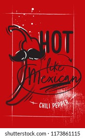 Chalk Red Poster with Mexican chili pepper on vintage background and Lettering