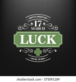 Chalk typographic design for St. Patrick Day. Vector illustration EPS10