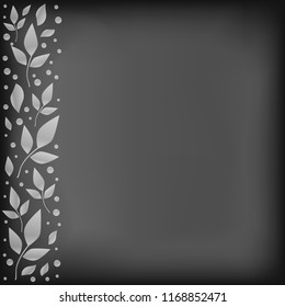 Chalkboard background with decorative stripe of white leaves and dots on the left for decoration, text, inscription, wedding, postcard, menu, restaurant, cafe, bar