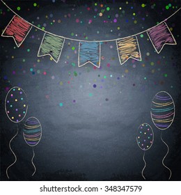 Chalkboard background with drawing bunting flags and balloons. Vector illustration