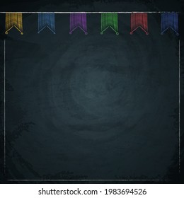 Chalkboard blackboard background for design with hand drawn colorful bunting garland flags
