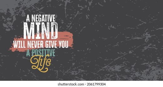 Chalkboard quote.  Blackboard with quotes.  Fitness quote. A negative mind will never give you a positive life.