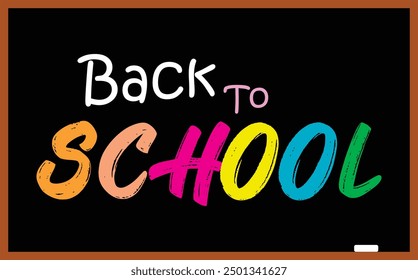 Chalkboard set. Black board in wooden frame,  Back to School with school on black chalkboard background.