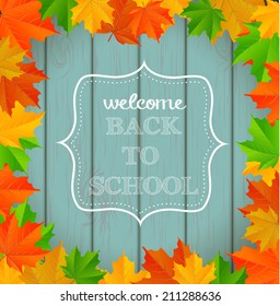 Chalkboard sign with text "back to school" on wood, with autumn leaves in background, vector illustration, eps 10 with transparency