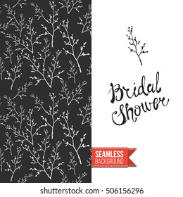 Chalkboard style greeting card for outdoor celebrations or wedding, inspired by eco forest symbolism. Seamless pattern with on one side. On another inscription: bridal shower. Vector template.