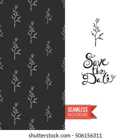Chalkboard style greeting card for outdoor celebrations or wedding, inspired by eco forest symbolism. Seamless pattern with on one side. On another inscription: save the date. Vector template.