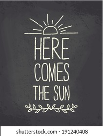 Chalkboard style hand-drawn typographic design.