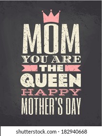 Chalkboard style typographic design greeting card for Mother's day.