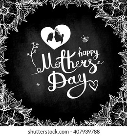 Chalkboard style typographic design greeting card for Mother's day. vector illustration