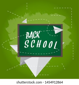 Chalkboard with text and paper planes. Back to school poster - Vector