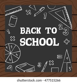Chalkboard wooden background school math icons vector illustration. Back to school