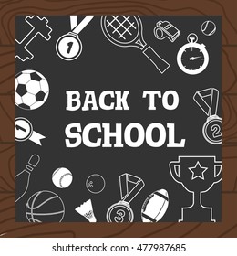 Chalkboard wooden background school sport icons vector illustration. Back to school