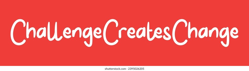 challenge creates change text on red background.
