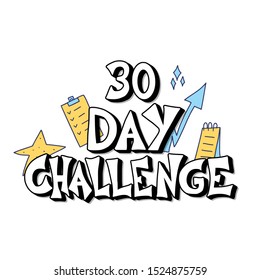 Challenge emblem. Stylized text. Vector hand drawn quote with decoration.