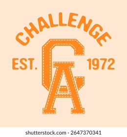 Challenge est. 1972, Graphic design print sports t-shirt fashion, illustration, vector, posters, cards, stickers, mug
