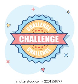 Challenge grunge rubber stamp. Vector illustration on white background. Business concept challenge stamp pictogram.
