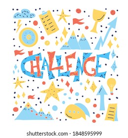 Challenge poster. Stylized text with decoration in doodle style. Vector illustration.