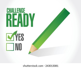 challenge ready check mark illustration design over a white background