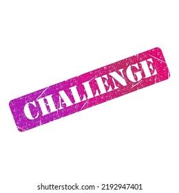 Challenge stamp symbol, label sticker sign button, text banner vector illustration .