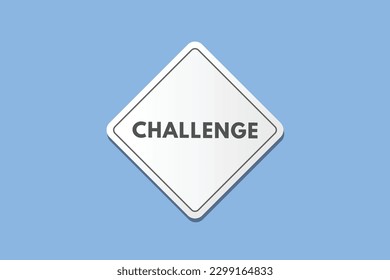Challenge text Button. Challenge Sign Icon Label Sticker Web Buttons