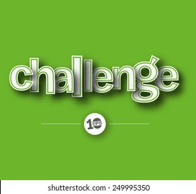 Challenge text made of 3d vector design element. 